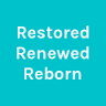 Restored Renewed Reborn