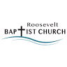 ROOSEVELT BAPTIST CHURCH