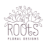 Roots Floral Designs