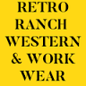 RETRO RANCH Western & Work Wear