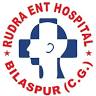 Rudra Ent Hospital - Best ENT Hospital | Best ENT Doctor in Bilaspur