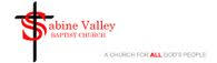 Sabine Valley Baptist Church
