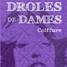 DROLES DE DAMES - Salon de Coiffure