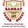Samrat International School