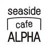seaside cafe ALPHA