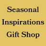 Seasonal Inspirations Gift Shop