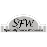 Specialty Fence Wholesale Inc