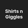 Shirts n Giggles
