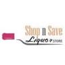 Shop N Save Liquor Store