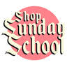 Shop Sunday School