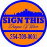 Sign This Designs of Waco