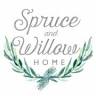 Spruce and Willow Home