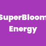 SuperBloom Energy