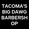 Tacoma's Big Dawg Barbershop