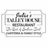 Julia's Talley House Restaurant