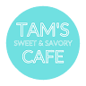 Tam's Sweet & Savory Café