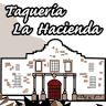 Taqueria La Hacienda