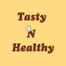 Tasty N Healthy