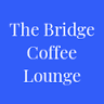 The Bridge Coffee Lounge