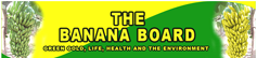 The Banana Board