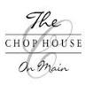 The Chop House on Main