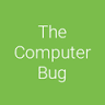 The Computer Bug