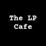 The LP Cafe