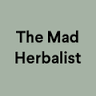 The Mad Herbalist