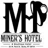 The Miner's Hotel