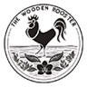 The Wooden Rooster