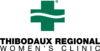 Thibodaux Regional Women's Clinic (Thibodaux Women's Center)