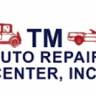 TM Auto Repair Center Inc