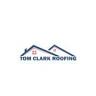 Tom Clark Roofing llc