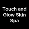Touch and Glow Skin Spa