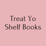 Treat Yo Shelf Books