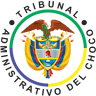 TRIBUNAL ADMINISTRATIVO DEL CHOCÓ