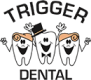 Trigger Dental Lismore