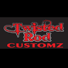 Twisted Rod Customz