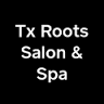 TX Roots Salon & Spa