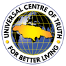The Universal Centre of Truth for Better Living