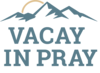 Vacay in Pray