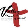 Valley church of Christ
