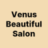 Venus Beautiful Salon
