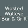 Wasted Walleye Bar & Grill