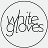 White Gloves
