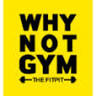 Why Not Gym