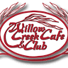 Willow Creek Cafe & Club
