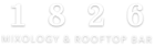 1826 Mixology & Rooftop Bar