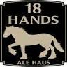 18 Hands Ale Haus