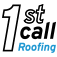 1st Call Roofing Repairs